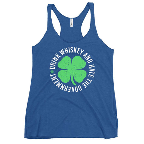 Drink Whiskey And Hate The Government Women's Racerback Tank