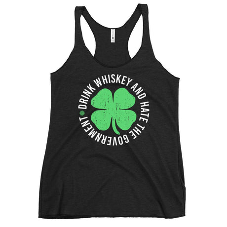 Drink Whiskey And Hate The Government Women's Racerback Tank