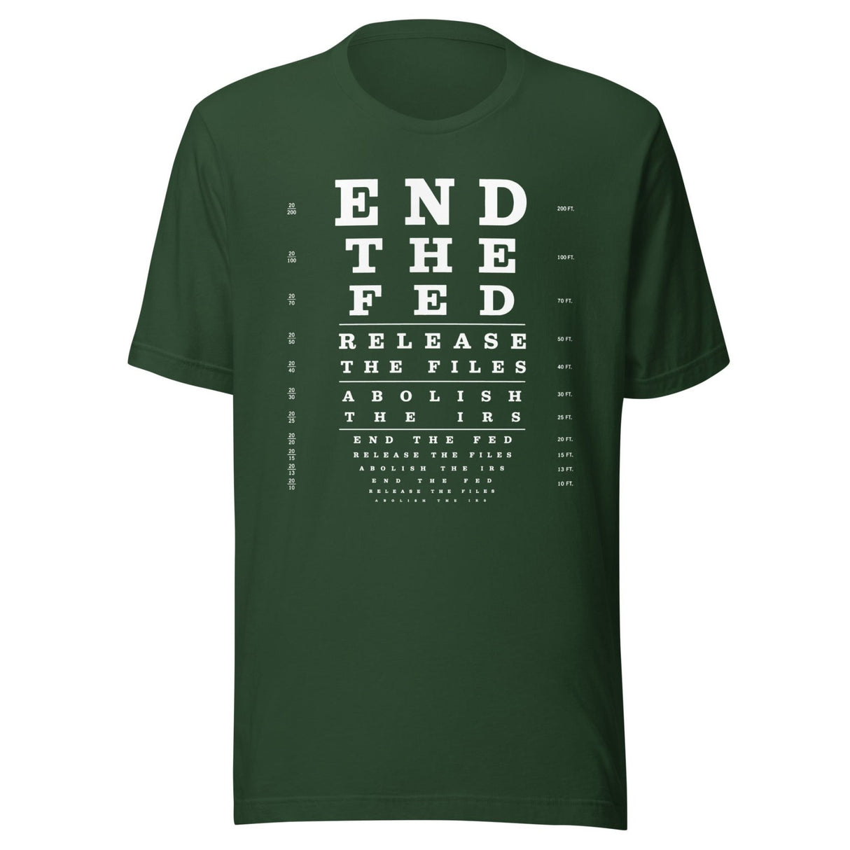 End The Fed Shirt Eye Exam Shirt