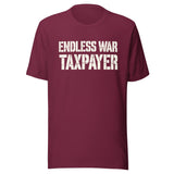 Endless War Taxpayer Shirt