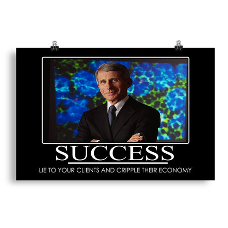 Anthony Fauci Success Demotivational Poster