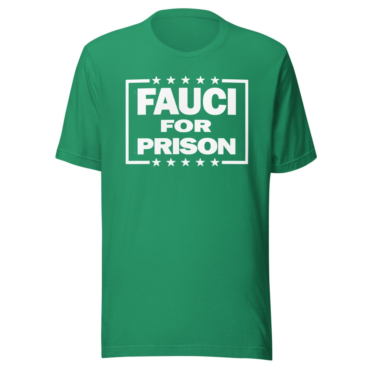 Fauci For Prison Shirt
