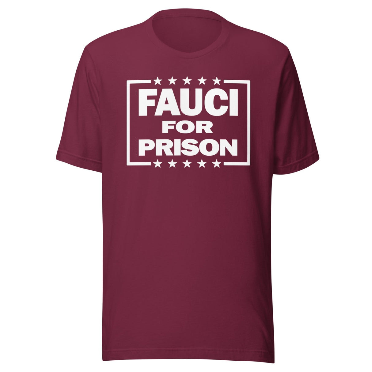 Fauci For Prison Shirt