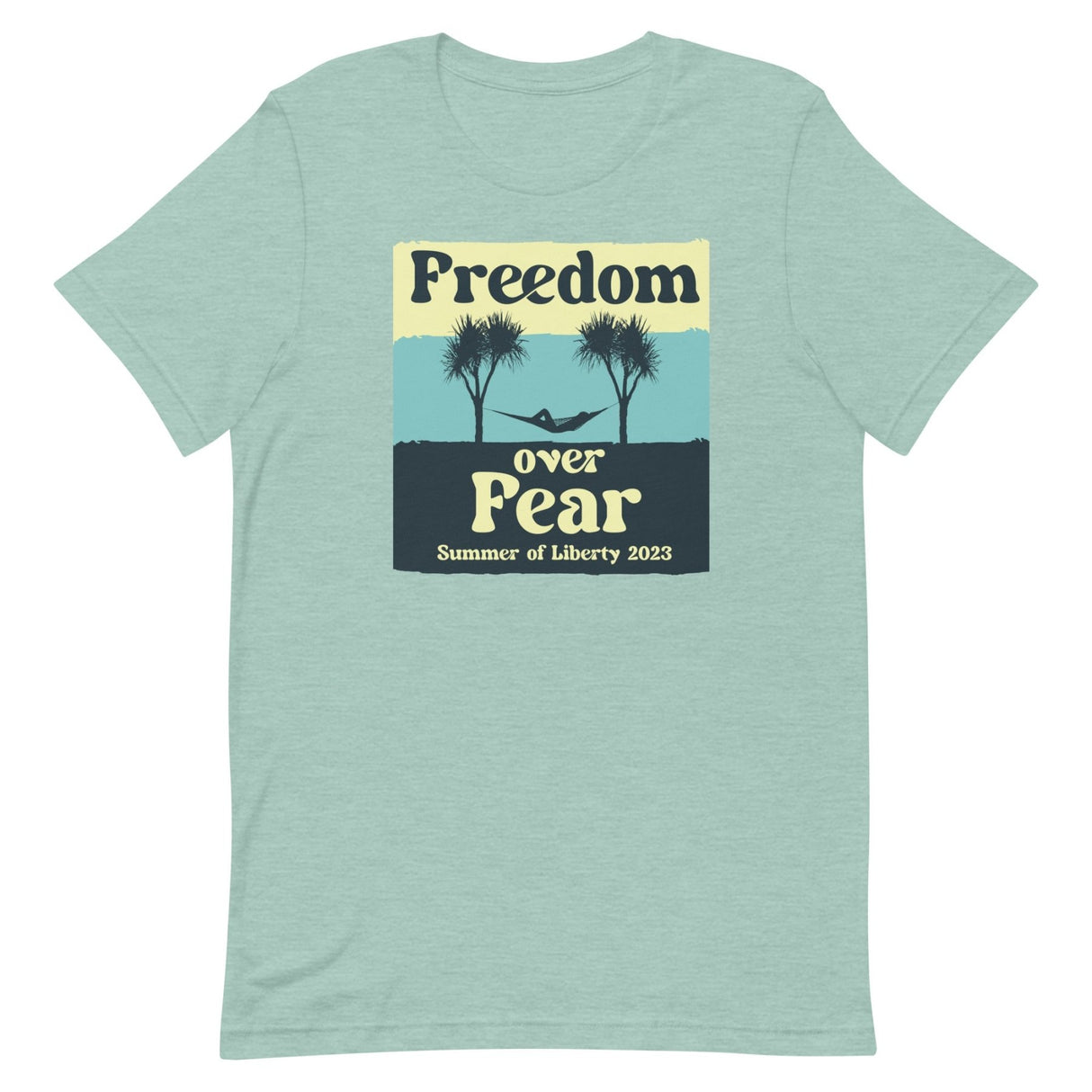 Freedom Over Fear Summer of Liberty Shirt