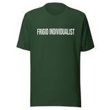 Frigid Individualist Shirt