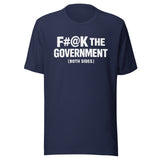 Fuck The Government Both Sides Shirt