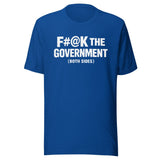 Fuck The Government Both Sides Shirt