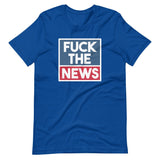 Fuck The News Shirt