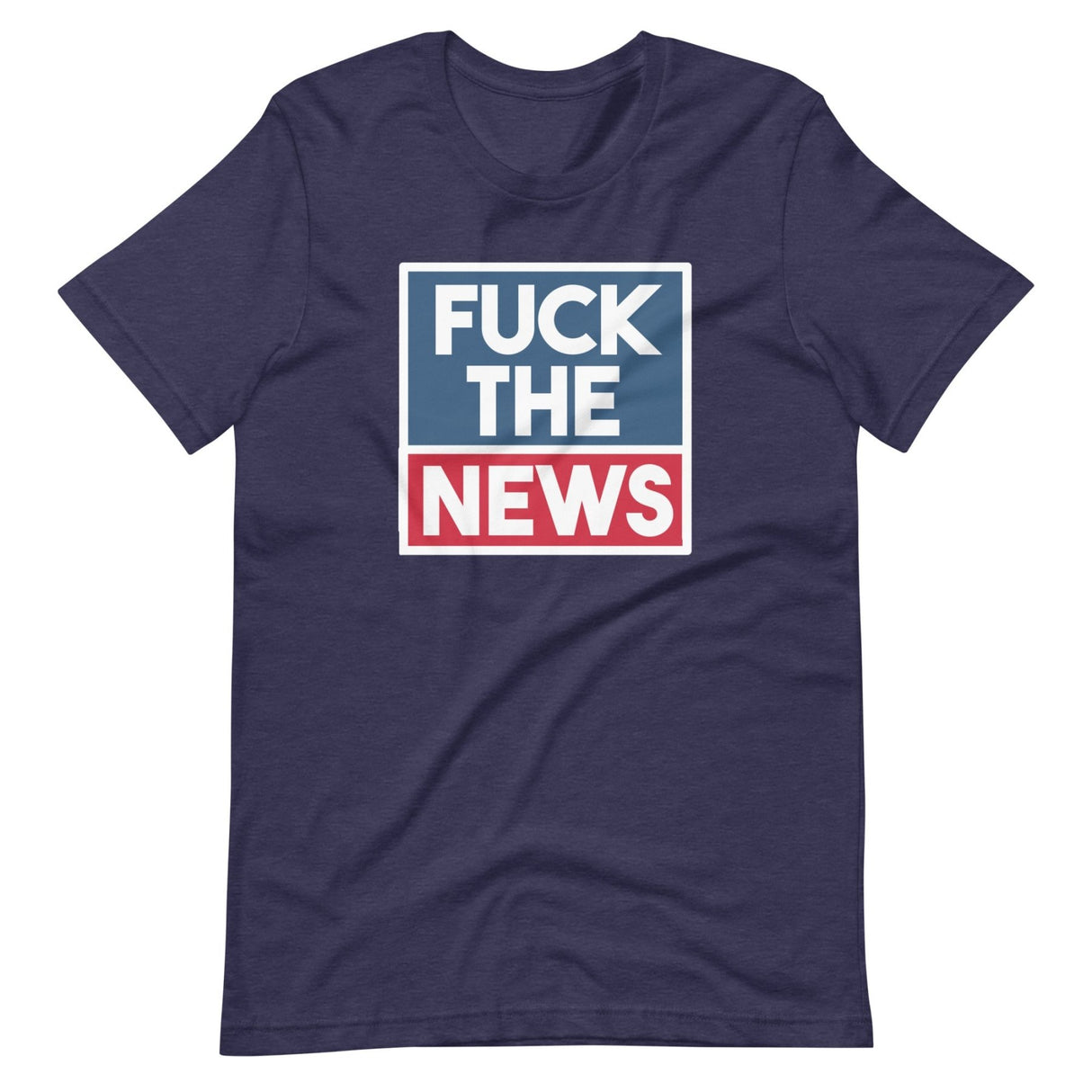 Fuck The News Shirt