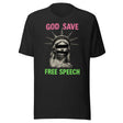 God Save Free Speech Shirt
