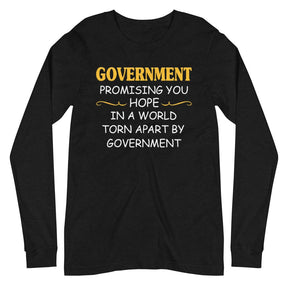 Government Promising Hope Premium Long Sleeve Shirt