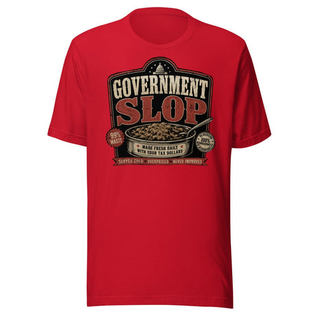 Government Slop Shirt
