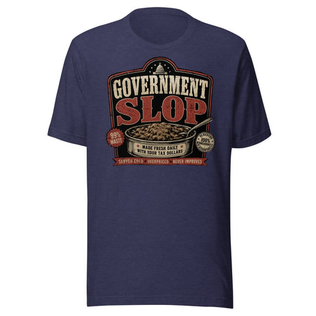 Government Slop Shirt