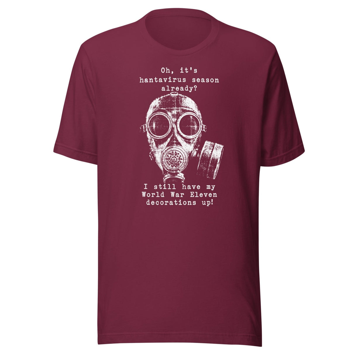 Hantavirus World War Eleven Shirt