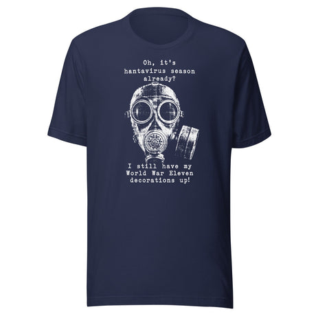 Hantavirus World War Eleven Shirt