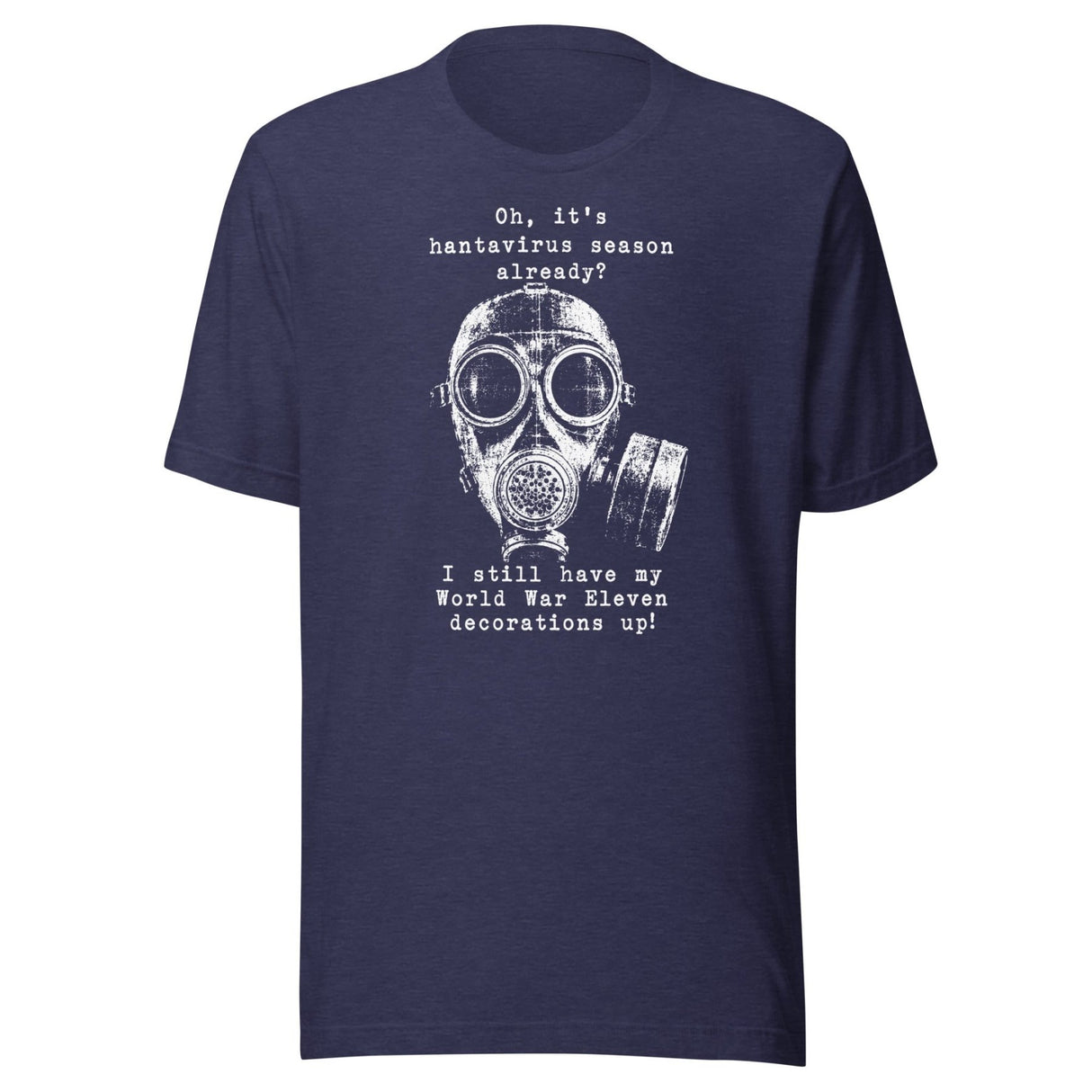 Hantavirus World War Eleven Shirt