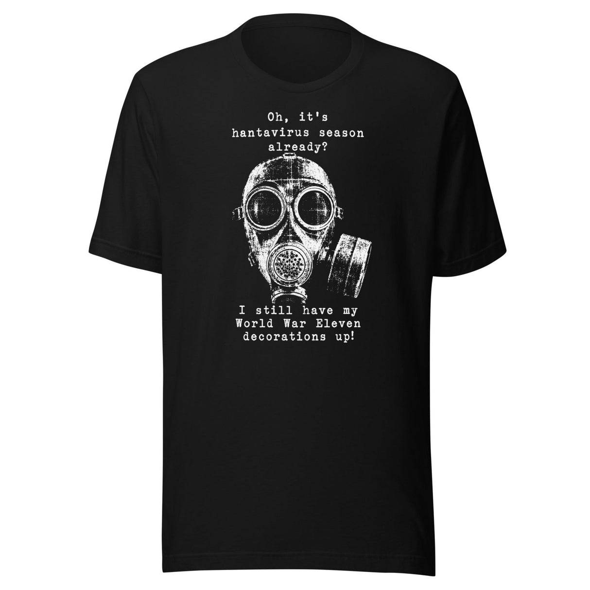 Hantavirus World War Eleven Shirt