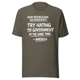 Hate The Government At The Same Time Shirt