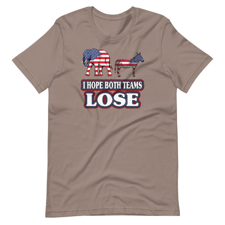 I Hope Both Teams Lose Political Shirt