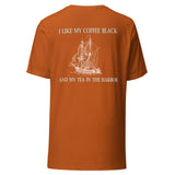 I Like My Coffee Black And My Tea In the Harbor Back Print Shirt