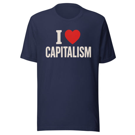 I Love Capitalism Shirt