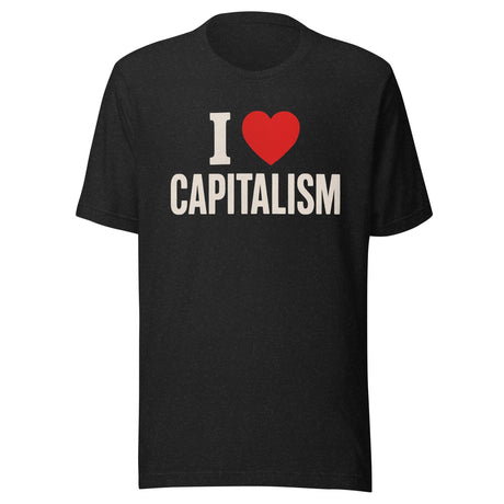 I Love Capitalism Shirt