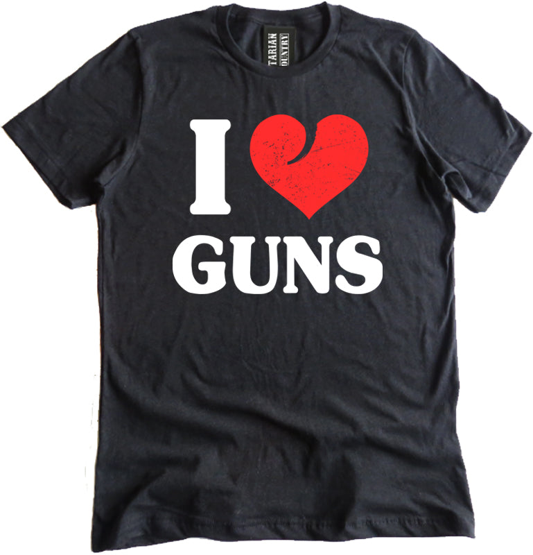 I Love Guns Shirt