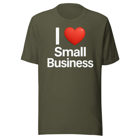 I Love Small Business Shirt