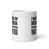 I Was Banned On Social Media Coffee Mug