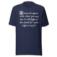 I Will Fight To The Death Your Right To Say It Free Speech Shirt