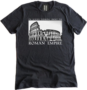 Roman Empire Shirt by Libertarian Country