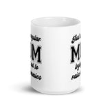 Just A Regular Mom Trying Not To Raise Commies Mug