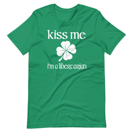 Kiss Me I'm a Libertarian Shirt