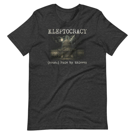 Kleptocracy Rule By Thieves Shirt