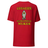Legalize Recreational Nukes Back Print Shirt