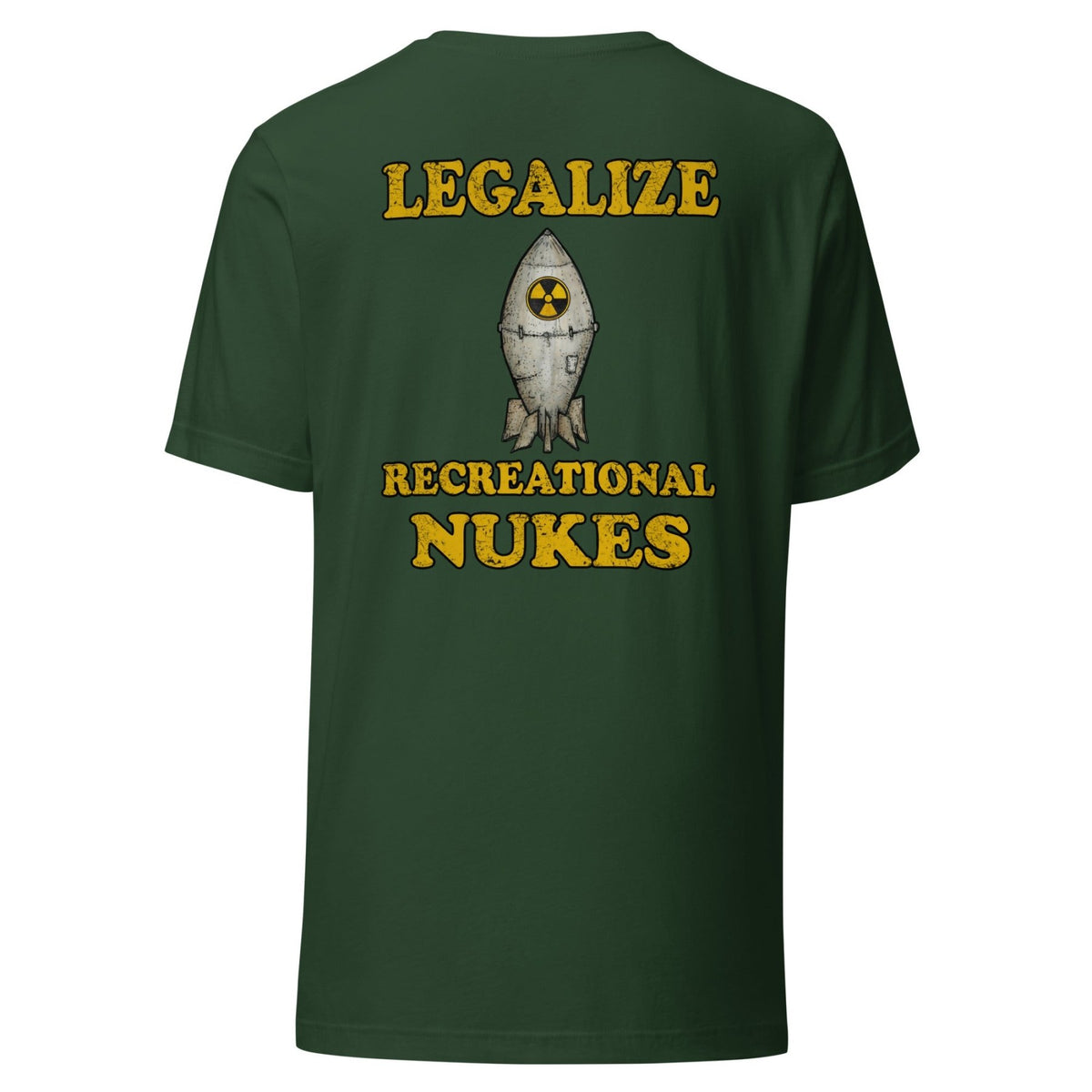 Legalize Recreational Nukes Back Print Shirt