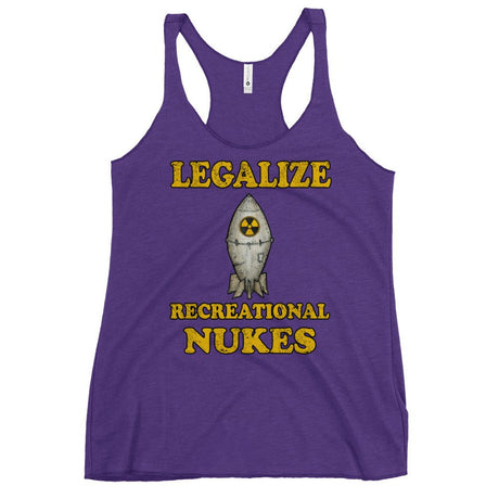 Legalize Recreational Nukes Women's Racerback Tank