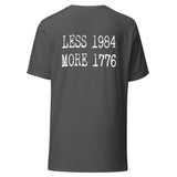 Less 1984 More 1776 Back Print Shirt