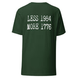 Less 1984 More 1776 Back Print Shirt