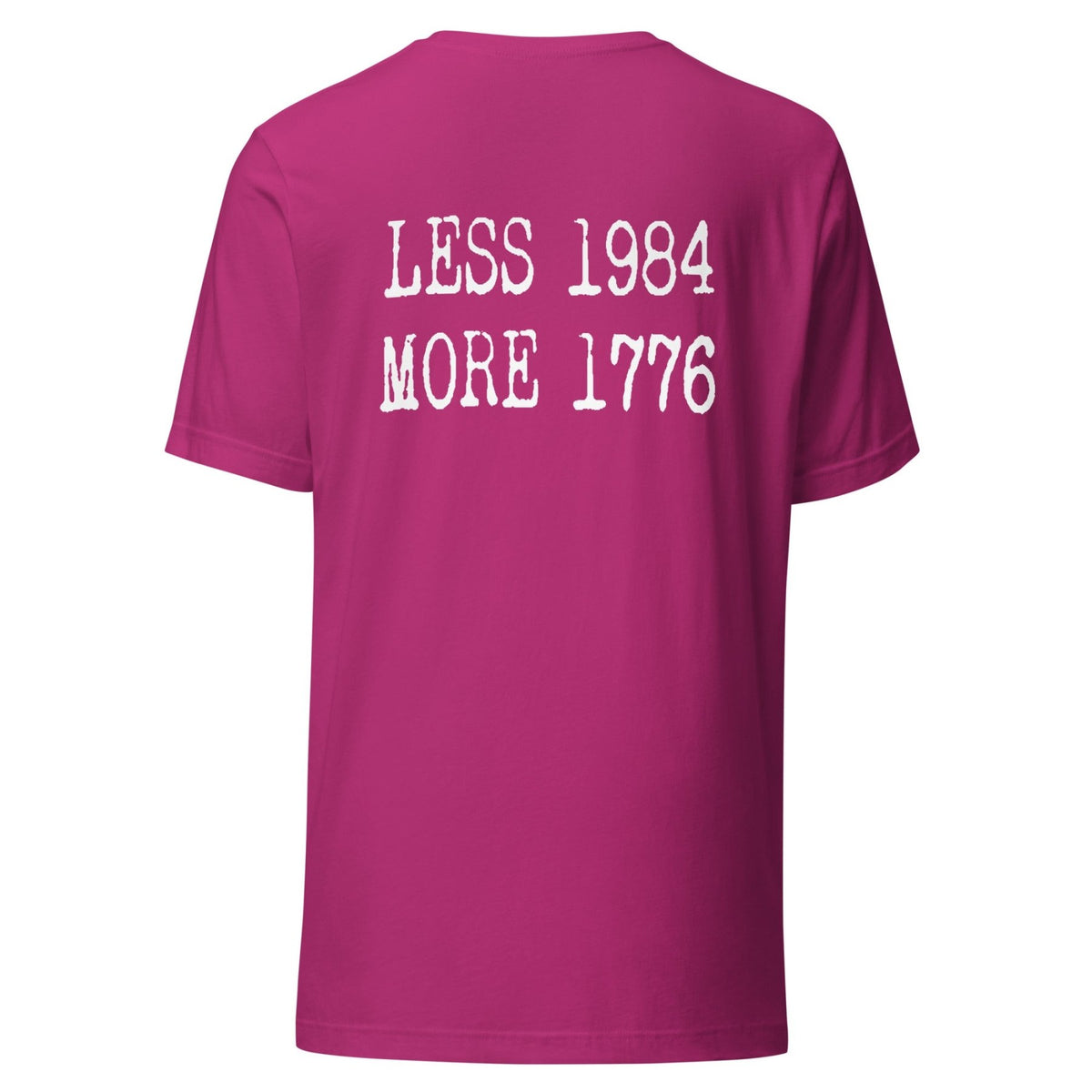 Less 1984 More 1776 Back Print Shirt