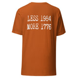 Less 1984 More 1776 Back Print Shirt