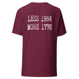 Less 1984 More 1776 Back Print Shirt