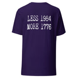 Less 1984 More 1776 Back Print Shirt