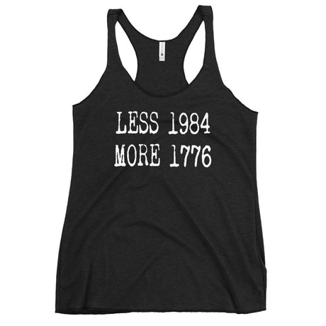 Less 1984 More 1776 Women's Racerback Tank