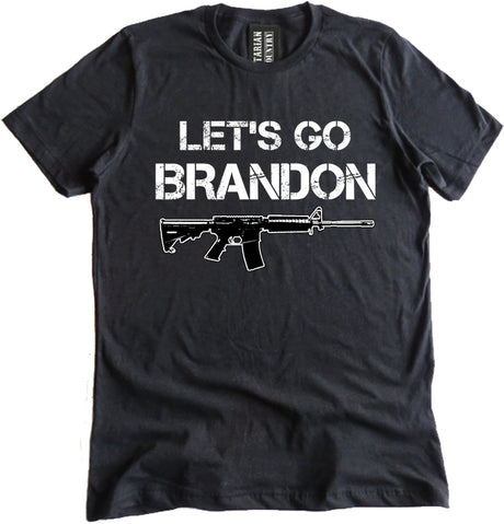Let's Go Brandon AR-15 Shirt