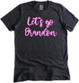 Let's Go Brandon Candy Shirt by Libertarian Country