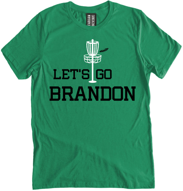 Let's Go Brandon Disc Golf Shirt