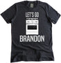 Let's Go Brandon Gas Stove Shirt