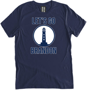 Let's Go Brandon Lighthouse Shirt by Libertarian Country