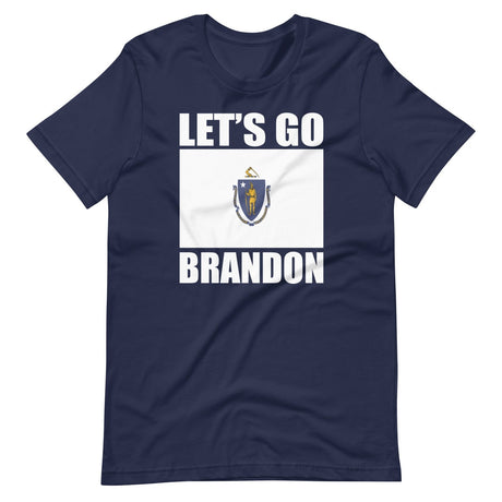 Let's Go Brandon Massachusetts Shirt